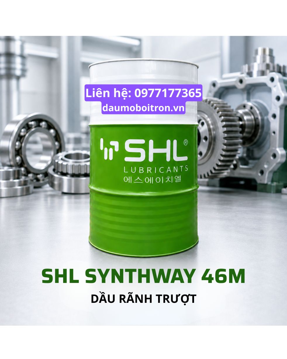shl-synthway-46m dầu rãnh trượt SHL SYNTHWAY 46M
